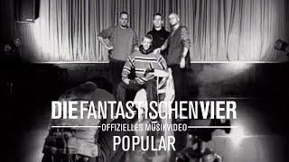 Die Fantastischen Vier  Populär Offizielles Musikvideo [upl. by Santoro]