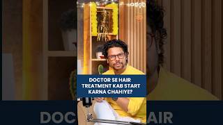 Hair loss ke liye doctor ke pass kab jayen  Hair Loss  Hair Regrowth  Hair Tips Shorts viral [upl. by Dart]