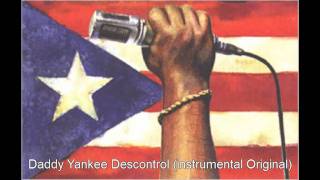 Daddy Yankee  Descontrol instrumental Original [upl. by Avlem]