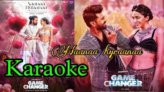 NaaNaa Hyraanaa Karaoke  Game Changer Karaoke ll naanaahyraanaa karaoke gamecchanger [upl. by Harle]