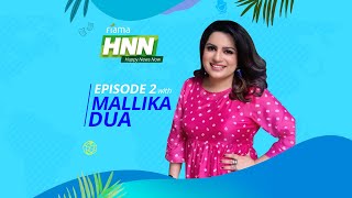 Mallika Dua x FiamaHNN Episode 2 [upl. by Anaeel]