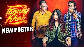 Fanney Khan NEW POSTER  Trailer Out Tomorrow  Aishwarya Rai Anil Kapoor Rajkummar Rao [upl. by Chafee627]