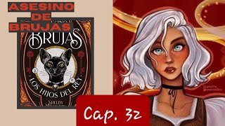 Audiolibro  Asesino de brujas  Los hijos del rey  Shelby Mahurin  Cap 32 [upl. by Rumilly]