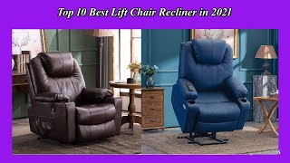 Top 10 Best Lift Chair Recliner in 2021  Best Lift Chair Recliner [upl. by Ackerman75]