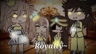 Glmv Royalty Gacha life [upl. by Bambi]