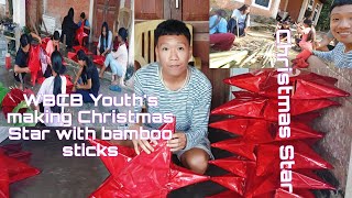 WBCB youths making Christmas Star 🌟 with bambooadvent Christmas preparation202425 Christmas ⛄🎄 [upl. by Attenahs]