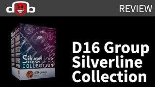 D16 Group  Silverline Collection incl Decimort 2 Review [upl. by Warring]