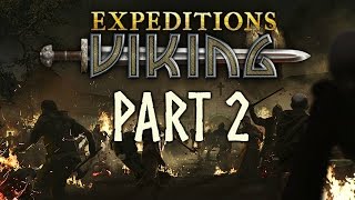 Expeditions Viking  Part 2  For Death or Glory [upl. by Shih]