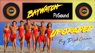 Baywatch  Upgraded  PinSound preview [upl. by Shaver490]