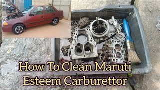 How To Clean Maruti Esteem Corburator  Pickup Problem  Missing Problem  Mileage Problem  BySyed [upl. by Brigg605]