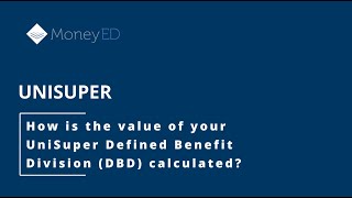 How is the value of your UniSuper Defined Benefit Division calculated [upl. by Laris]