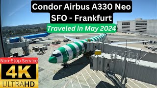 Condor Brand New Airbus A330900 Neo Jet Economy  San Francisco SFO  Frankfurt FRA  4k 60fps [upl. by Meadow]