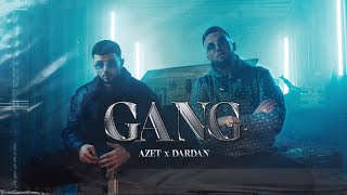 AZET x DARDAN  GANG [upl. by Blaze581]