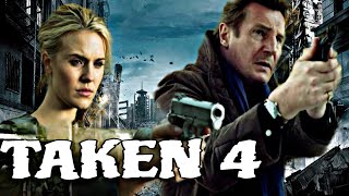 Taken 4 2024 Movie  Liam Neeson Forest Whitaker  Famke Janssen  Review Updates amp Facts [upl. by Beaulieu699]