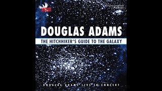 THE HITCHHIKERS GUIDE TO THE GALAXY BY DOUGLAS ADAMS audiobook [upl. by Lakim]