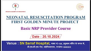 NEONATAL RESUSCITATION PROGRAM FIRST GOLDEN MINUTE PROJECT Basic NRP Course snsarrafhospital [upl. by Nomannic66]