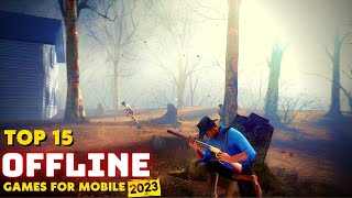 Top 15 Best Offline Games for AndroidiOS in 2023 [upl. by Ahsinrats]