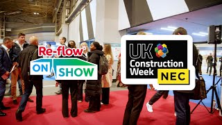 Reflow Field Management at UK Construction Week 2024 [upl. by Lars]