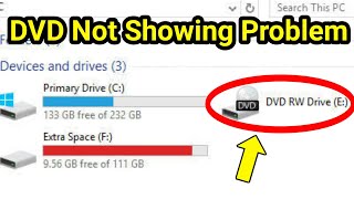 DVD Not Showing In Windows 10  CD Drive Not Showing In My Computer Fix [upl. by Ardnaet440]