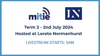 Mitie  Term 2 Live from Loreto Normanhurst [upl. by Wearing976]