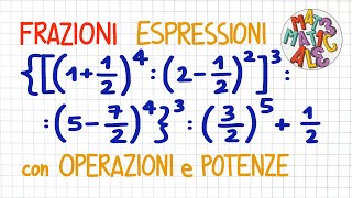 ESPRESSIONE con le FRAZIONI numeri razionali positivi e le POTENZE  FR35 [upl. by Fax]