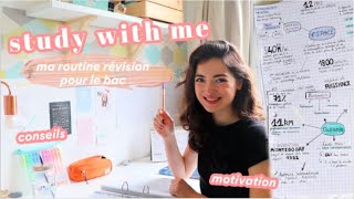 STUDY WITH ME  révisions du bac routine et conseils [upl. by Leigh874]