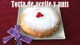 TORTA DE ACEITE Y ANÍS  FÁCIL Y EXQUISITA [upl. by Arral240]