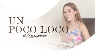 Un poco loco  Coco Carolina Ross cover RossAPiano [upl. by Lyndy199]