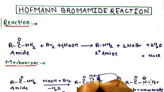 hofmann reaction hofmann bromamide degradation hindi organic name reaction 2020 [upl. by Hitoshi]