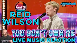 FIRST TIME HEARING Reid Wilson  You Dont Own Me  AGT 2024 Auditions  REACTION FANTASTIC VOICE [upl. by Inanak]