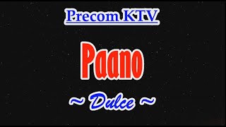 Paano Karaoke Song by Dulce [upl. by Oinotnaesoj733]