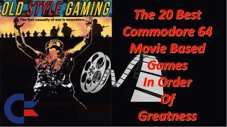 The 20 Best Commodore 64 Movie Based Games In Order Of Greatness [upl. by Valora610]