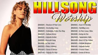 Best Hillsong Praise amp Worship Songs Playlist  Hillsong Worship Greatest Hit Non Stop All Time [upl. by Letsirhc]