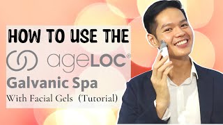 How to Use ageLOC Galvanic Spa and Facial Gels Tutorial [upl. by Gard]