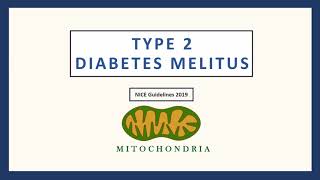 Management of Type 2 Diabetes Mellitus T2DM  UK NICE Guidelines 2019 for Medical Professionals [upl. by Yentrac367]