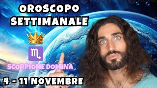 OROSCOPO DELLA SETTIMANA DAL 4 AL 11 NOVEMBRE [upl. by Arahc]