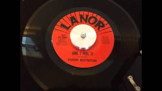 Hugh Boynton  Girl I Feel It  Lanor 553 1970 [upl. by Zitella951]