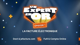 Un Expert en Or 🌟 EP1  la facture électronique [upl. by Most620]