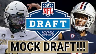 3 Round 2025 NFL Mock Draft 🏈 WHICH QB GOES FIRST [upl. by Rednijar]