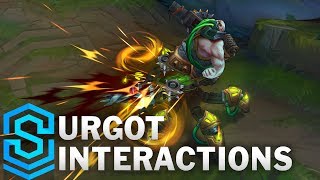 Urgot Special Interactions [upl. by Andra]