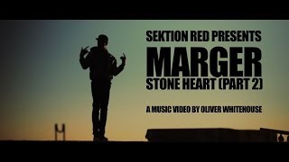 Marger  Stone Heart Part 2 Official Video [upl. by Entwistle517]