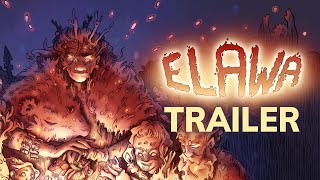 Elawa  Trailer EN [upl. by Tanah]