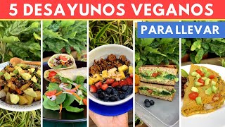 5 Desayunos VEGANOS pLlevar fáciles y con ProteínaCocina de Addy [upl. by Einnok]