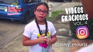 Videos graciosos instagramers Vol 4  Susy Mouriz [upl. by Nuhsyar]