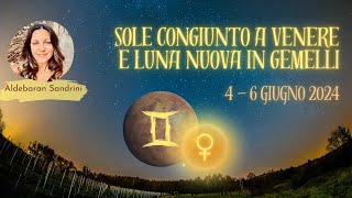 SOLE CONGIUNTO A VENERE E LUNA NUOVA IN GEMELLI [upl. by Hadrian]