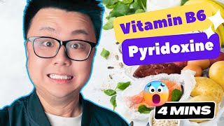 Vitamin B6  Pyridoxine EXPLAINED [upl. by Enelyad958]