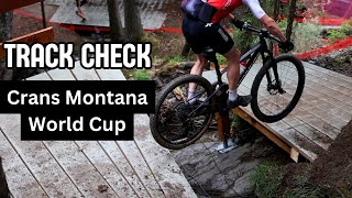 TRACK CHECK Crans Montana UCI MTB World Cup  Round 5 XCO [upl. by Nolrah]