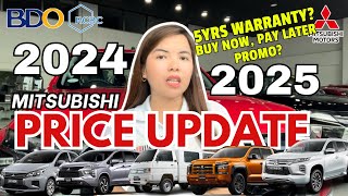 2024 amp 2025 MITSUBISHI PRICE UPDATE BUY NOW PAY LATER PROMO MITSUBISHI 5YRS WARRANTY NA BA [upl. by Anaele]