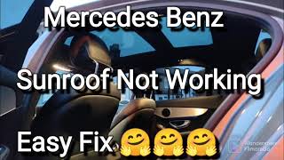 EASY DIY FREE FIX  Mercedes Benz Panoramic Sunroof Button not working [upl. by Strawn716]