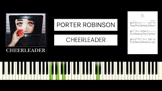 Porter Robinson  Cheerleader BEST PIANO TUTORIAL amp COVER [upl. by Dora]